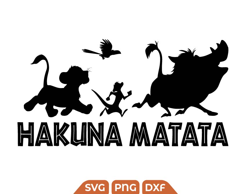 Disney Hakuna Matata svg, The Lion King svg - Svg Files For Crafts